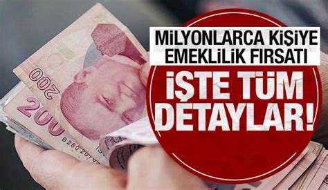 Milyonlarca Ki Iye Emeklilik Geliyor Te T M Detaylar