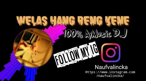 WELAS HANG RENG KENE DJ RICKO PILLOW REMIX YouTube