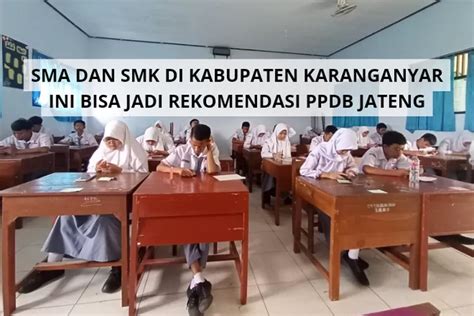 PPDB Jateng Masih Dibuka Inilah SMA Dan SMK Di Kabupaten Karanganyar