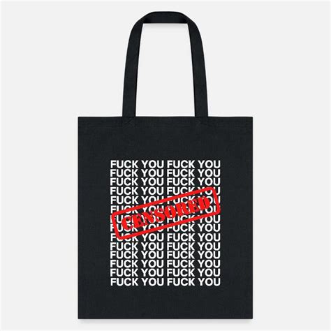 Fuck You Accessories Bags Backpacks Unique Designs Spreadshirt