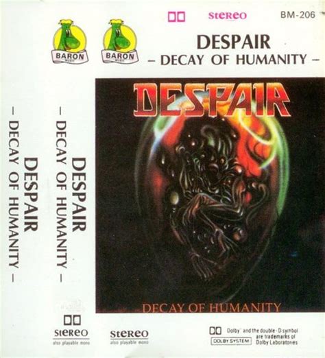 Despair - Decay of Humanity - Encyclopaedia Metallum: The Metal Archives