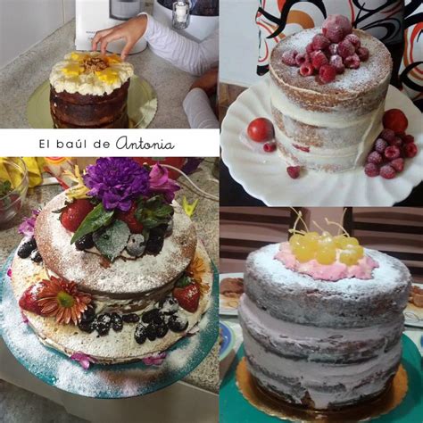 Aprende A Preparar Un Delicioso Naked Cake El Ba L De Antonia