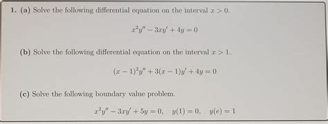 Solved 1 A Solve The Following Differential Equation On