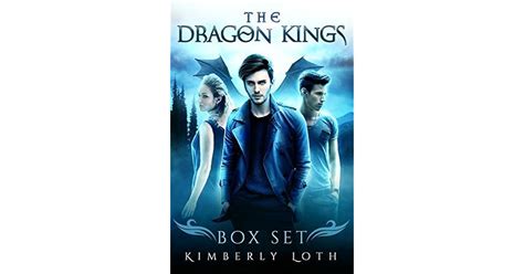 The Dragon Kings Box Set Dragon Kings 1 5 By Kimberly Loth