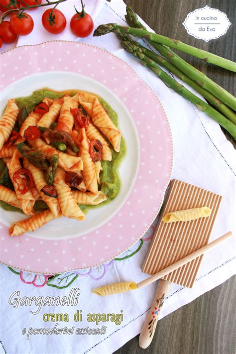 Garganelli Crema Di Asparagi E Pomodorini Essiccati Ricetta