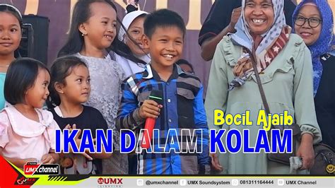 Ikan Dalam Kolam Voc Bocil Ajaib Mancarmusik Supported By UMX