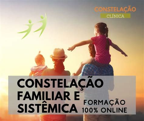 Curso Constelação Familiar e Constelação Sistêmica EAD 100 online