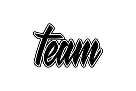 Premium Vector | Team vector handwritten lettering template for card