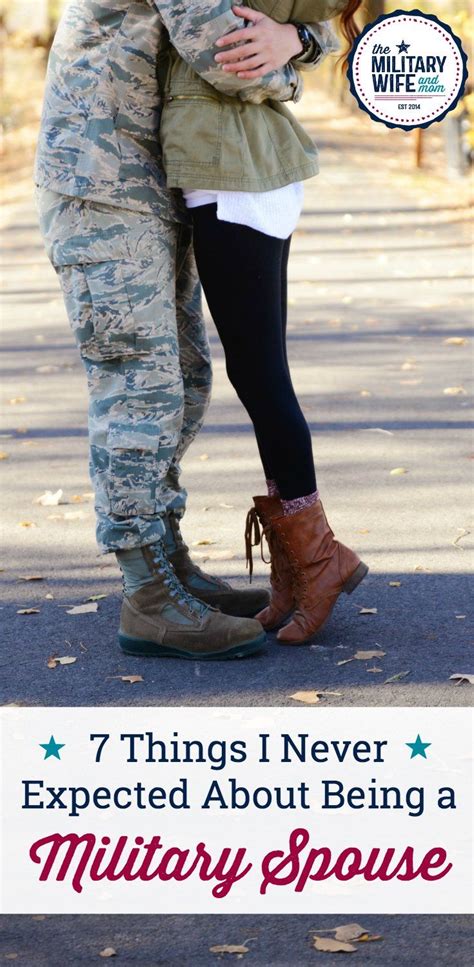 7 Things I Never Expected About Being A Military Spouse Military Marriage Military