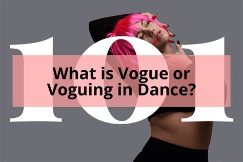 What is Voguing?