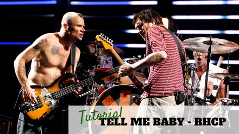 Lezioni Di Chitarra Tell Me Baby Red Hot Chili Peppers Lezioni Di