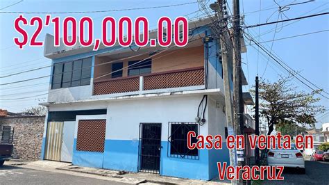 Casa En Venta En Veracruz 2100 000 00 YouTube