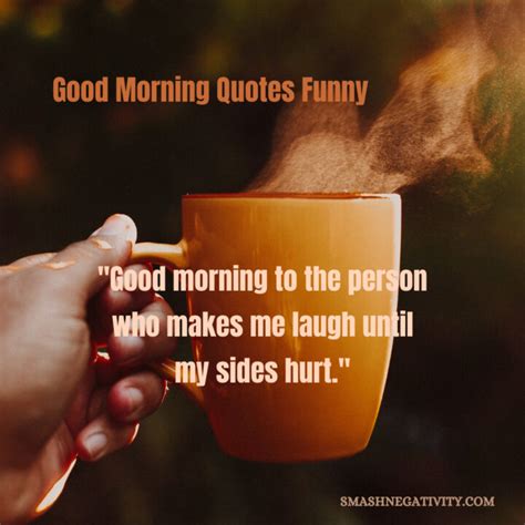 good morning quotes funny smash negativity
