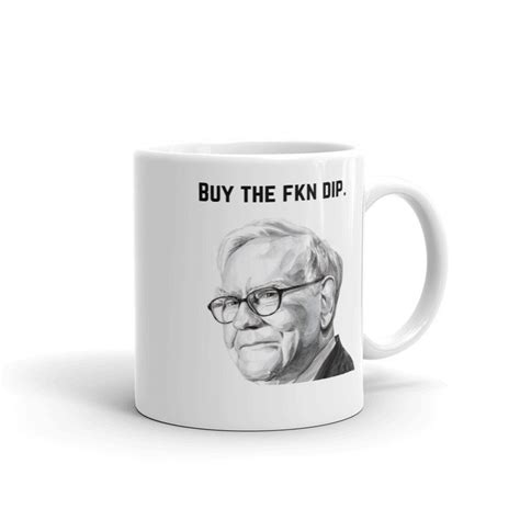 Warren Buffett Buy The Dip Mug Etsy