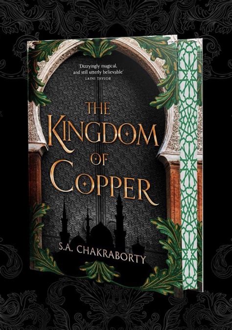 The Kingdom Of Copper The Daevabad Trilogy By S A Chakraborty