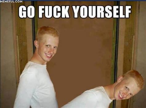 Go Fuck Yourself Blank Template Imgflip