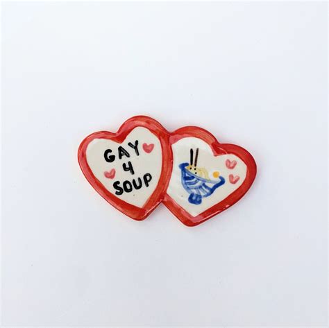 Gay For Soup Ceramic Refrigerator Magnet Fridge Magnet Funny Magnet Etsy
