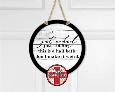 Farmhouse Sign Bathroom PNG Get Naked Just Kidding Farmhouse PNG