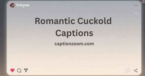Best 170 Cuckold Captions For Instagram And Social Media