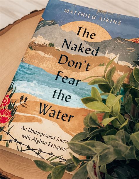 The Naked Don T Fear The Water