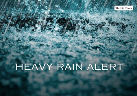 Weather watch | Heavy rain alert remains in force for the North and Lau