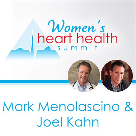 Meno Clinic Mark Menolascino And Joel Kahn Heart Health Summit