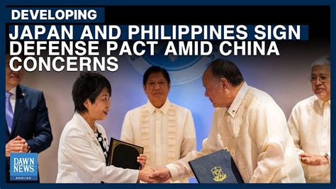 Japan Philippines Sign Defense Pact Amid China Concerns Dawn News