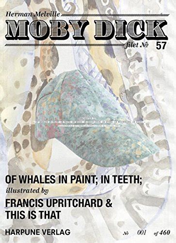 Moby Dick Filet No Of Whales In Paint In Teeth Illustrated By