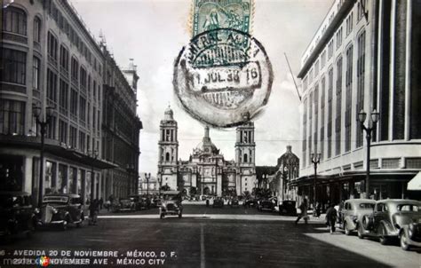 Avenida 20 De Noviembre Circulada El 1 De Julio De 1938 Ciudad