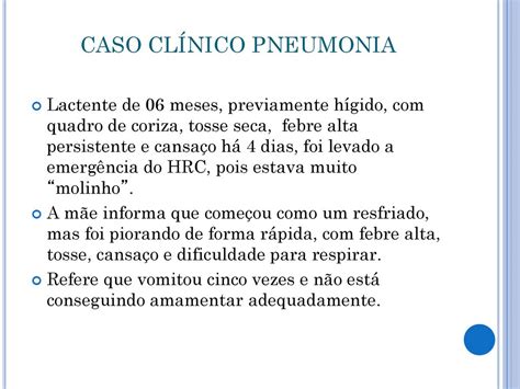 CASO CLÍNICO PNEUMONIA ppt carregar