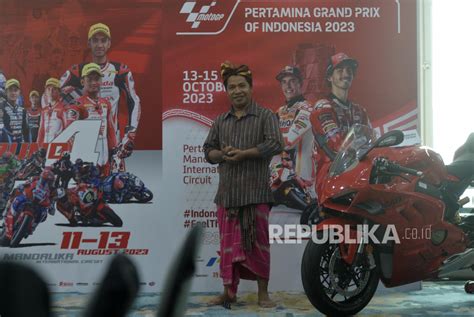 Ajang Arrc Dan Motogp Siap Digelar Di Mandalika Republika Online