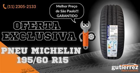 Pneu 19560r15 Michelin Energy Xm2 88v Gutierrez Pneus