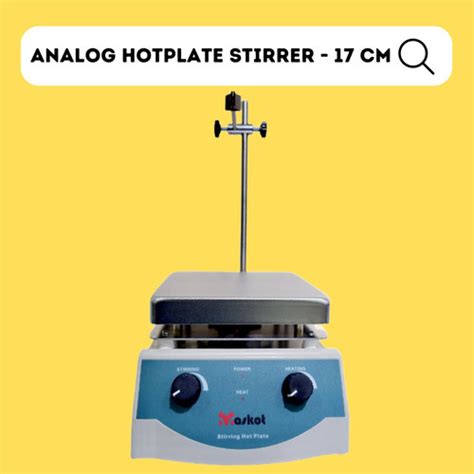 Jual Analog Hot Plate Magnetic Stirrer Tipe 17 Kota Tangerang SENTOSA LAB Tokopedia