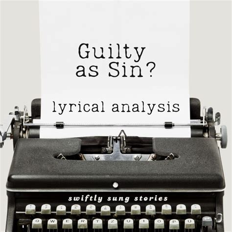 Imaginary Affairs: Full Analysis of "Guilty As Sin?" Lyrics Meaning ...