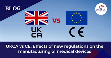 Ukca Vs Ce Marking How New Regulations Impacted The Manufacture Of