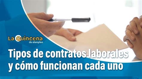 Tipos De Contratos De Trabajo Actualizado Diciembre 2022