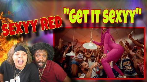 Sexyy Red Get It Sexyy Official Video Reaction Youtube