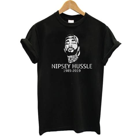 Nipsey Hussle Rip Design T Shirt Funnysayingtshirts