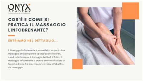 Massaggio Linfodrenante Pancia E Gambe Da Far Invidia Onyx Academy