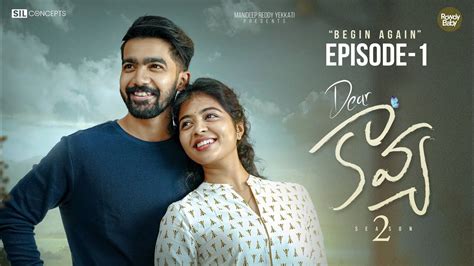 Dear Kavya Season 2 | Episode 1 | Telugu Webseries 2023 | Rowdy Baby ...