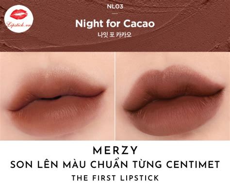 Review Son Merzy NL03 Night For Cacao Màu Nâu Cacao Hot Nhất