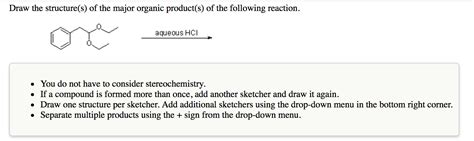 Solved Draw The Structure S Of The Major Organic Product S Chegg