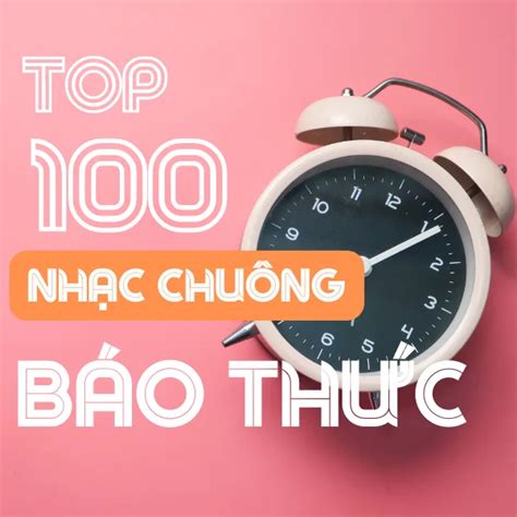 Top 100 nhạc chuông Nokia hot nhất Tải nhạc chuông miễn phí