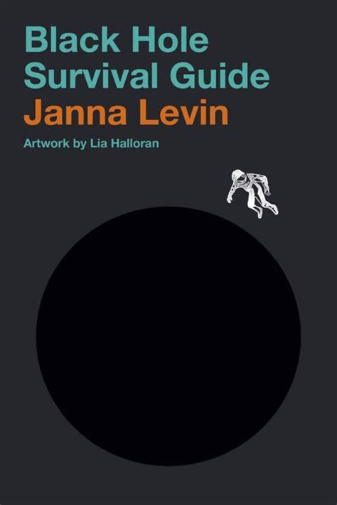 Black Hole Survival Guide Summary Pdf Janna Levin