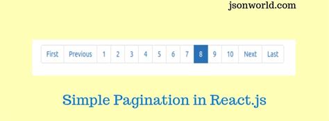 Simple Pagination In React Js App Json World