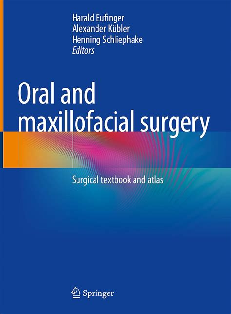 Buy Oral And Maxillofacial Surgery Surgical Textbook And Atlas Book