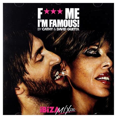 GUETTA DAVID Fuck Me I M Famous Ibiza Mix Amazon Music