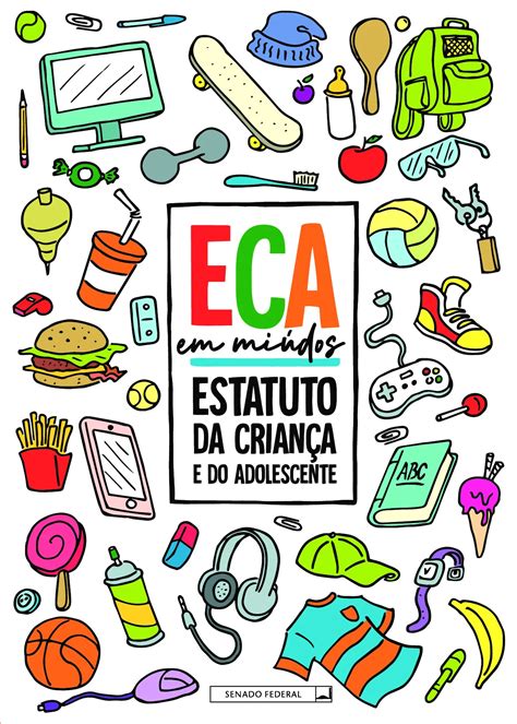 Poema Sobre O Eca - ECA em miúdos: Estatuto da Criança e do Adolescente