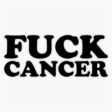 Fuck Cancer Sticker Bumper Sticker Vinyl Decal 5 Automotive