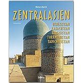 Reise durch Usbekistan Ein Bildband mit über 220 Bildern auf 140